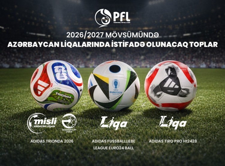 Azərbaycanda 2026/27 mövsümündə istifadə olunacaq toplar müəyyənləşdi
